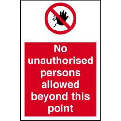 4mm Fluted PVC No Unauthorised Persons Sign